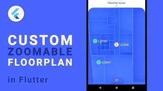 Flutter - Custom Zoomable Floorplan