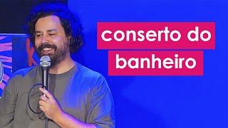 CONSERTO NO BANHEIRO - Fernando Pedrosa - Stand Up Comedy