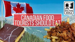 What to Eat in Canada