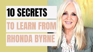 How to create wealth with 10 steps? Rhonda Byrne secrets for an abundant life.