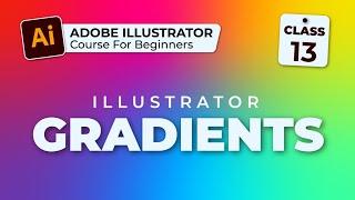 Mastering Gradients in Illustrator | Illustrator Course for Beginners