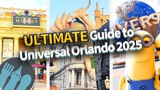 The ULTIMATE Guide to Universal Orlando in 2025