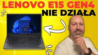 DZIAŁAŁ NA BATERII ALE… LENOVO THINKPAD E15