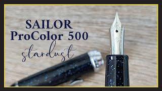 Sailor Pro Color 500 Stardust: Comparing the Sailor Steel nib to the  Pilot Kakuno