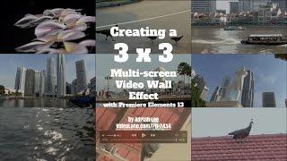 How to Create a Video Wall Effect in Premiere Elements 13