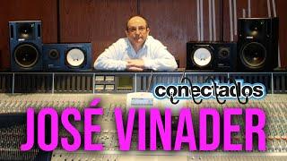 Conectados con José Vinader, un grande de la grabación y el sonido en España