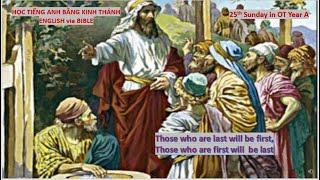 Tu Hoang English via BIble_Those who are last will be first, and those who are first will be last