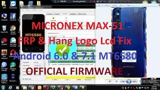 Micronex Max 51 Frp & Hang Logo। LCD FIX Flash File 100% Tested Without Password