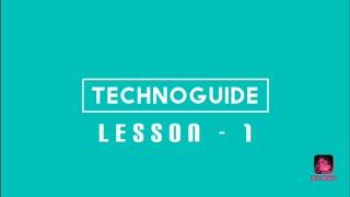 TechnoGuide Lesson-1 (Mechanical drawing method)