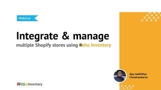 How to manage multiple Shopify stores with Zoho Inventory