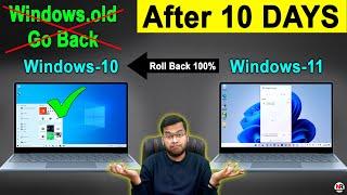 How to Roll Back Windows 11 After 10 Day - Data Loss? Roll Back Windows 11 After 10 Days | Downgrade