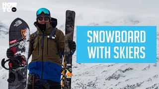 SNOWBOARD ALONG WITH SKIERS | HOW TO XV