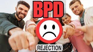 Why BPD Rejection Hurts More Than You Think!