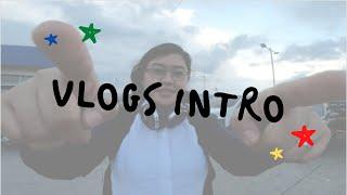 INTRO: PERSONAL VLOGS