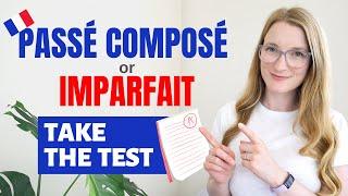 TEST - Passé composé or Imparfait? - 20 questions to test your level of French // French Conjugation