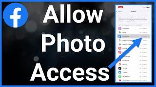 How To Allow Facebook Access To Photos