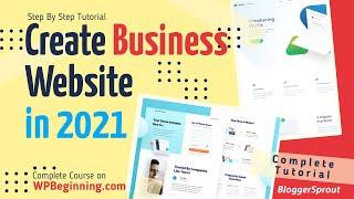 How to Make a Business Website in 20 mins - Simple & Easy in 2021