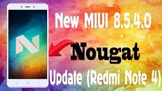 New MIUI 8.5.4.0 Update (Redmi Note 4)