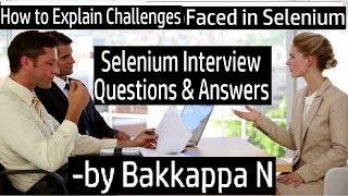 What are the Challenges Faced in Selenium Automation - Interview Questions