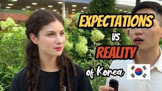 How was the Reality different from your Expectations of Korea?