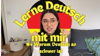 #4 Warum Deutsch so schwer ist (und wie ich trotzdem weitermache)