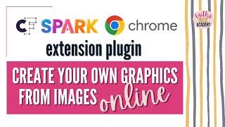 Create your own graphics from images found online (Creative Fabrica Spark Chrome Extension plugin)