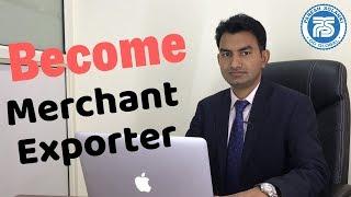 How to Become Merchant Exporter in India || Export Import Business in India || Online Exim Solution