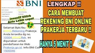 TERBARU! CARA MEMBUAT REKENING BNI ONLINE PRAKERJA