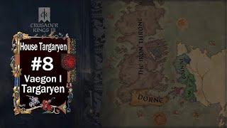 House Targaryen - Vaegon I Targaryen -  Grand Tour for Taxation #8 - Agot Mod - Crusader Kings 3