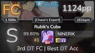 9.0⭐ NINERIK | Nanahoshi Kangengakudan - Rubik's Cube [Chaos's Expert] +HDNC 99.80% FC #1 | 1124pp