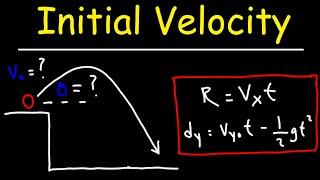 Projectile Motion - Finding the Initial Velocity