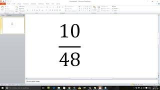 How to write Fraction or Division sign in PowerPoint and Ms Word