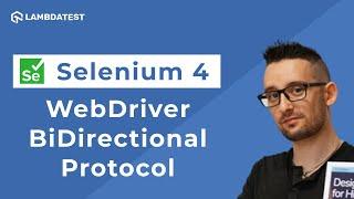 Troubleshooting Tests With CDP And BiDi APIs In Selenium 4| LambdaTest | Part VII