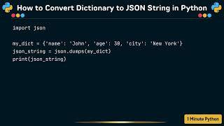 How to Convert Dictionary to JSON String in Python