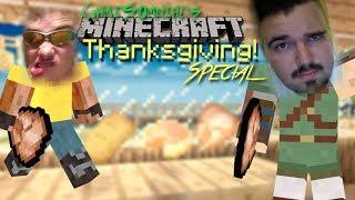 GameSomniac's Minecraft Thanksgiving Special!