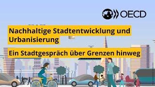 Nachhaltige Stadtentwicklung und Urbanisierung