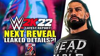 WWE 2K22 New Announcement LEAKED DETAILS? Next Reveal Update