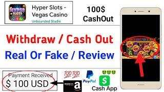 Hyper Slots Vegas Casino - Hyper Slots Withdrawal - Hyper Slots - Real Or Fake Hyper Slots Cash Out