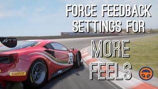 How to : Force Feedback settings for any wheelbase (including Simagic Simpro settings for ACC)