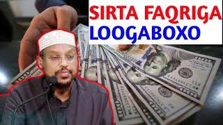 "SIRTA faqriga" loogabaxo "Sheikh Mustafa ismacil"