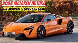 This Is Why The 2023 McLaren Artura Is The Modern Sports Car GOAT