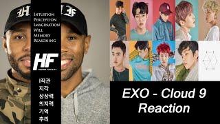 EXO - Cloud 9 Reaction (K-POP) Higher Faculty