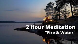 2 Hour Royalty Free Meditation Music for Commercial Use | "Fire & Water"