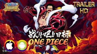 One Piece Burning Will - Trailer (Android/IOS) Official