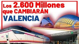  The WORKS THAT WILL CHANGE Railway Mobility in VALENCIA  Central Station / Passing Tunnel