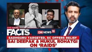 LIVE: Sadhguru Targeted, SC Offers Relief | Congress Certifies Jinnah And Slanders Savarkar? | N18L