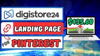 How to Create a Digistore24 Landing Page for Pinterest & Make $435.60