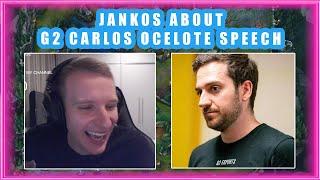 Jankos About G2 CARLOS OCELOTE SPEECH  [0-20 INCIDENT]