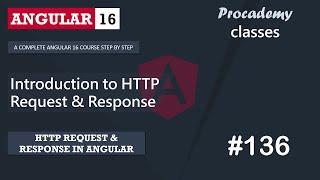 #136 Introduction to HTTP Request & Response | HTTP Client | A Complete Angular Course