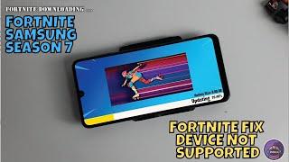 Fortnite Fix Device not Supported For Samsung Devices Season 7